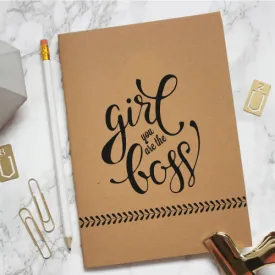 Girl You Are The Boss  Kraft Notebook